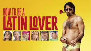 How to Be a Latin Lover's poster