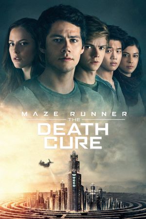 Maze Runner: The Death Cure's poster