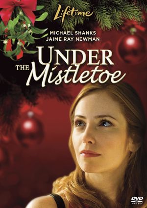Under the Mistletoe's poster