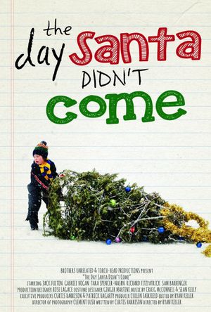 The Day Santa Didn't Come's poster