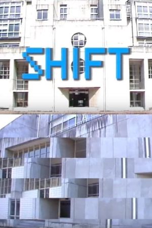 Shift's poster