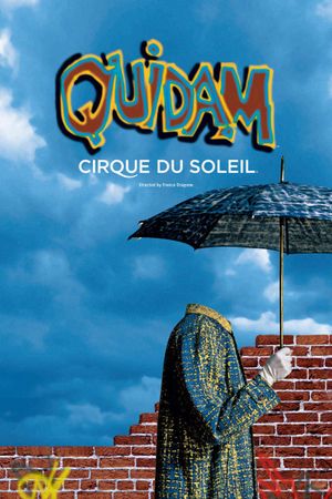 Cirque du Soleil: Quidam's poster