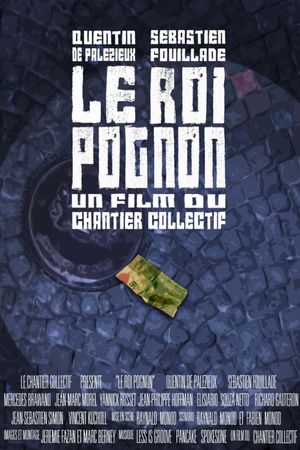 Le Roi Pognon's poster