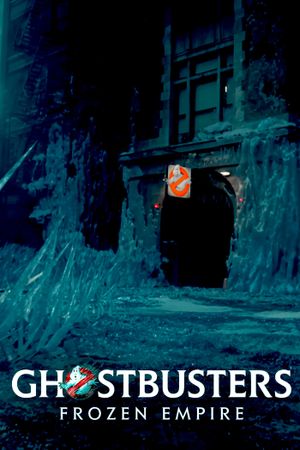 Ghostbusters: Frozen Empire's poster