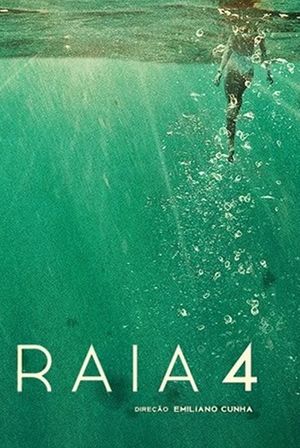 Raia 4's poster