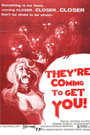 They're Coming to Get You!'s poster