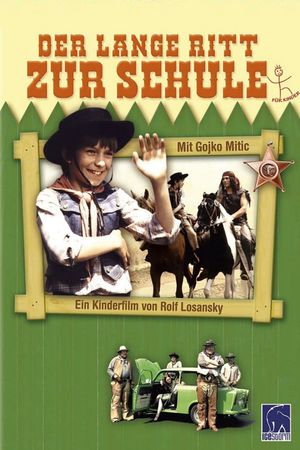 Der lange Ritt zur Schule's poster