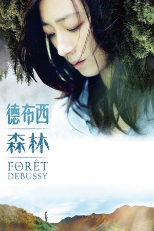 Forêt Debussy's poster