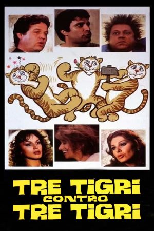 Three Tigers Against Three Tigers's poster