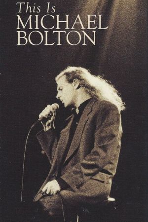 Michael Bolton: This Is Michael Bolton's poster