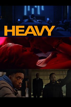 Heavy's poster
