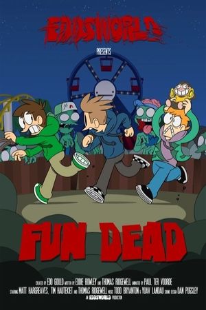 Fun Dead's poster