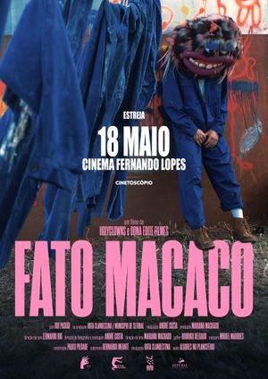 Fato Macaco's poster