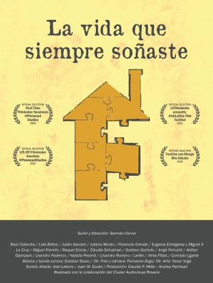 La vida que siempre soñaste's poster