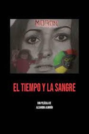 El tiempo y la sangre's poster