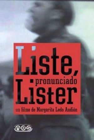 Liste, pronunciado Líster's poster