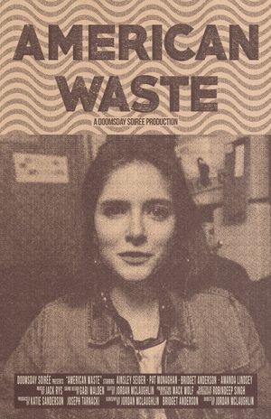 American Waste's poster