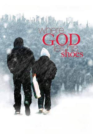 Where God Left His Shoes's poster