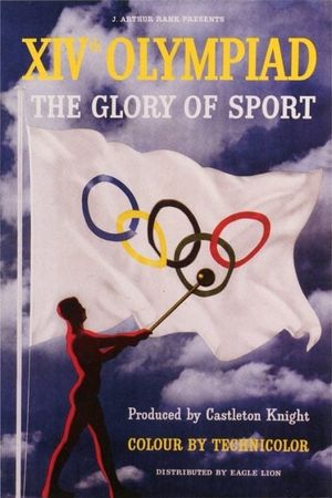 XIVth Olympiad: The Glory of Sport's poster image