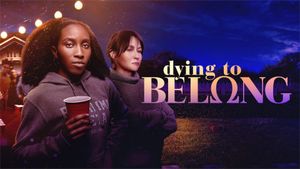 Dying to Belong's poster