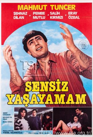 Sensiz Yasayamam's poster