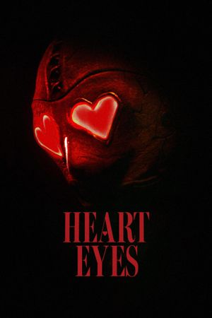 Heart Eyes's poster