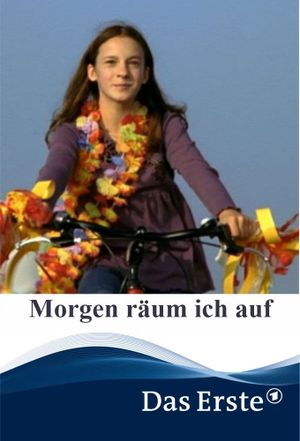 Morgen räum ich auf's poster