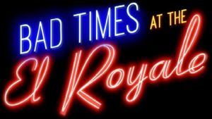 Bad Times at the El Royale's poster