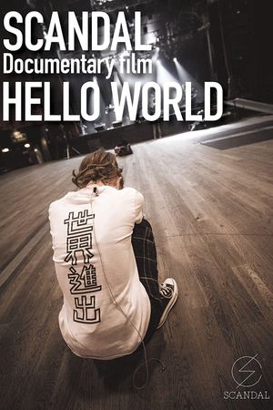SCANDAL Documentary film HELLO WORLD's poster