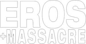 Eros + Massacre's poster