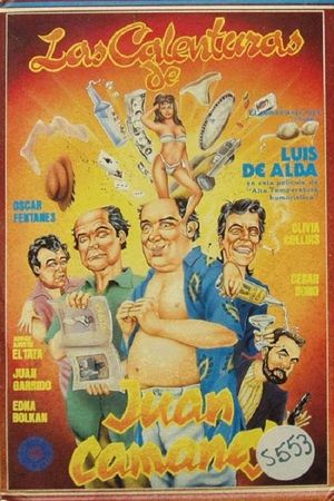 Las calenturas de Juan Camaney's poster
