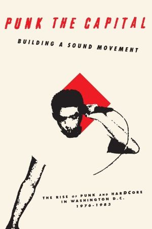 Punk the Capital: Building a Sound Movement's poster