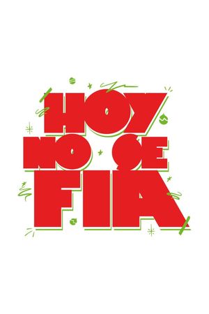 Hoy no se fía's poster