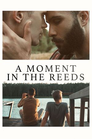 A Moment in the Reeds's poster