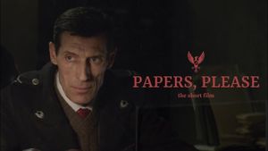 Papers, Please: The Short Film's poster