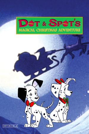 Dot & Spot's Magical Christmas Adventure's poster