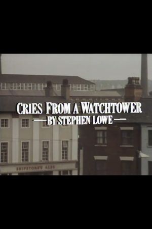 Cries from a Watchtower's poster