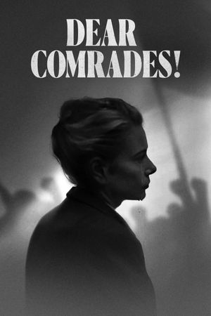 Dear Comrades!'s poster