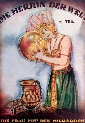 Die Herrin der Welt 6. Teil - Die Frau mit den Millionarden's poster