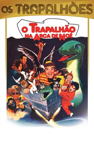 O Trapalhão na Arca de Noé's poster