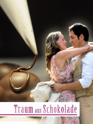 Traum aus Schokolade's poster