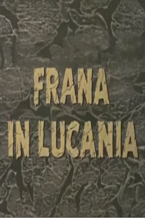 Frana in Lucania's poster