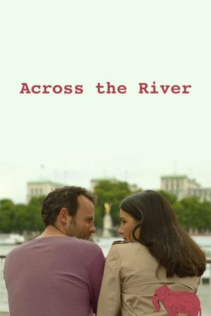 Across the River's poster