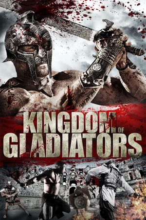 Kingdom of Gladiators's poster