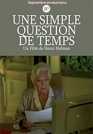 Simple question de temps's poster