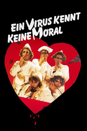 A Virus Knows No Morals's poster