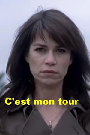 C'est mon tour's poster