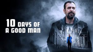10 Days of a Good Man's poster