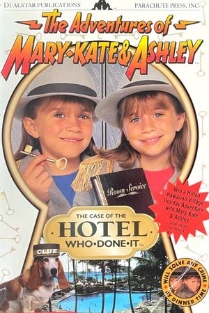 The Adventures of Mary-Kate & Ashley: The Case of the Hotel Who-Done-It's poster