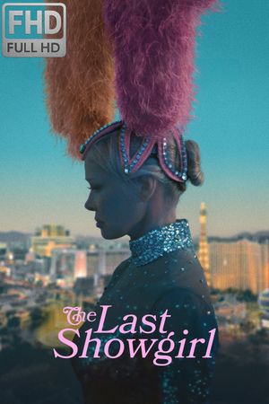 The Last Showgirl's poster